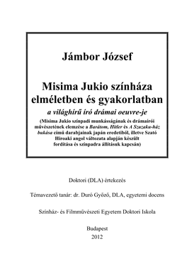 Jámbor József Misima Jukio Színháza Elméletben És Gyakorlatban