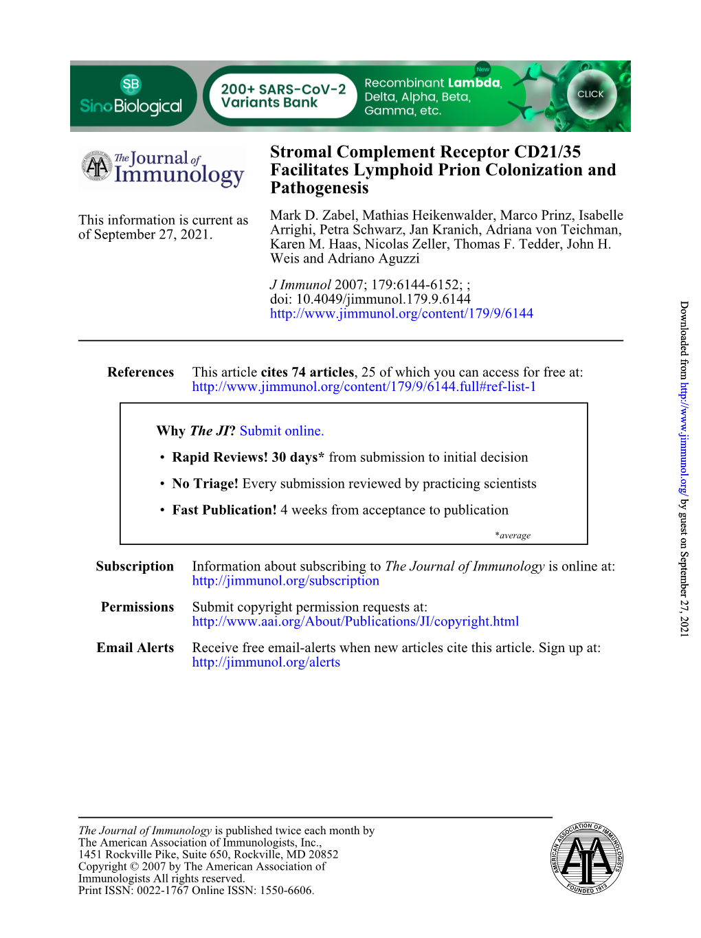 Pathogenesis Facilitates Lymphoid Prion Colonization and Stromal Complement Receptor CD21/35