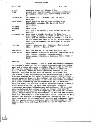 DOCUMENT RESUME ED 300 697 CG 021 192 AUTHOR Gougelet, Robert M.; Nelson, E. Don TITLE Alcohol and Other Chemicals. Adolescent A