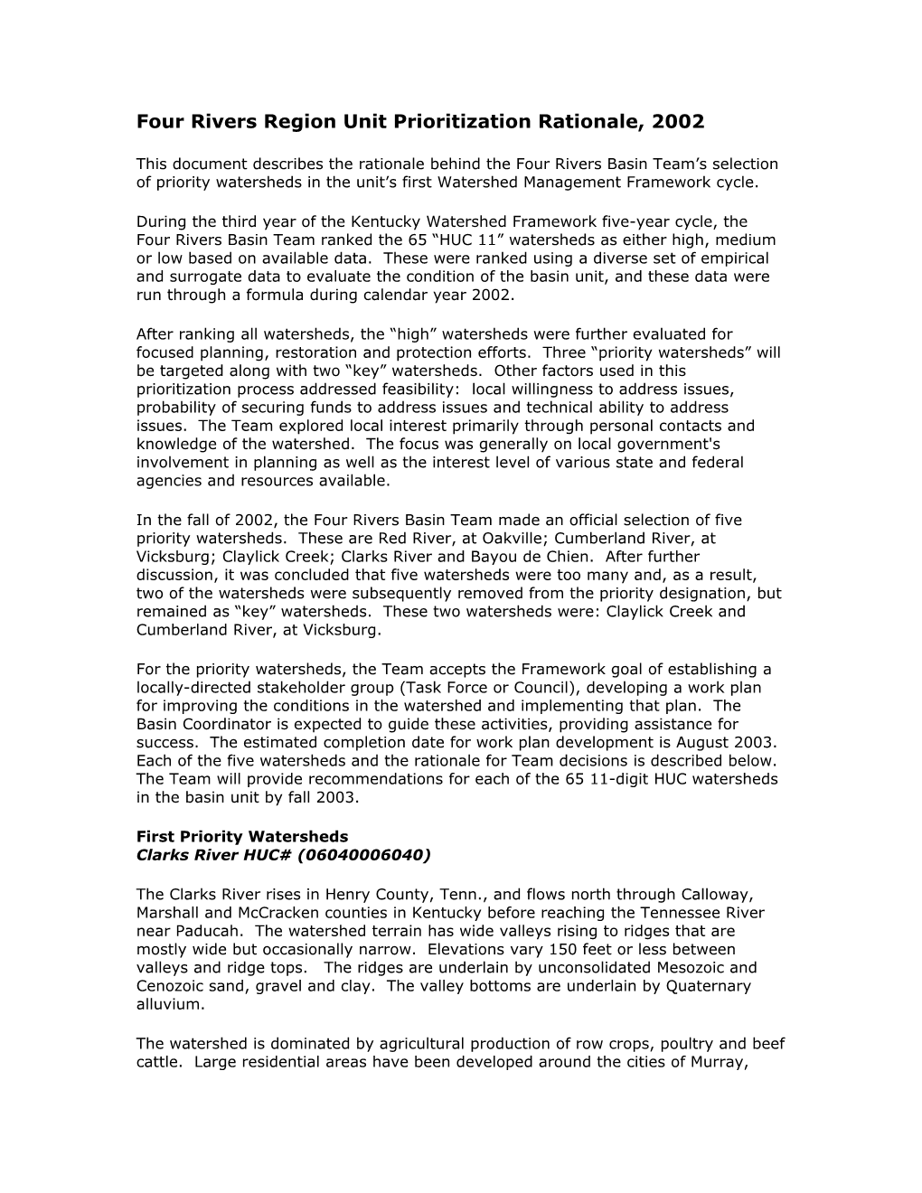 Four Rivers Region Unit Prioritization Rationale, 2002