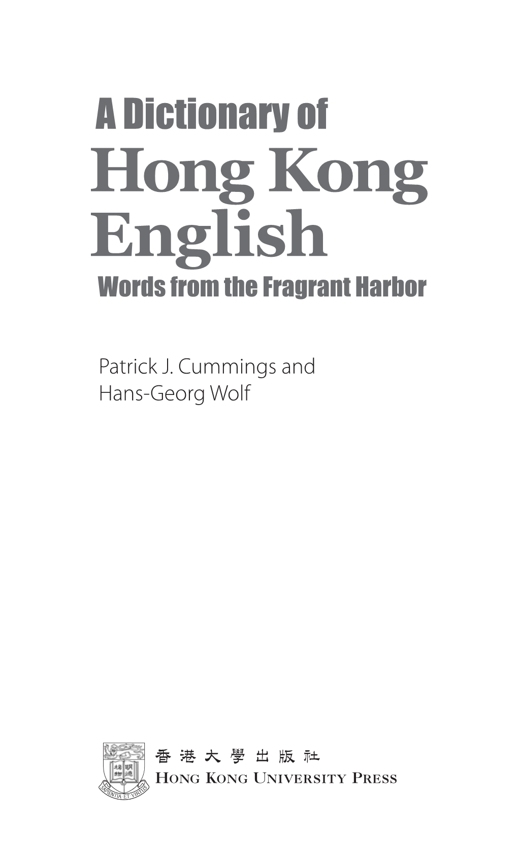 A Dictionary of Hong Kong English