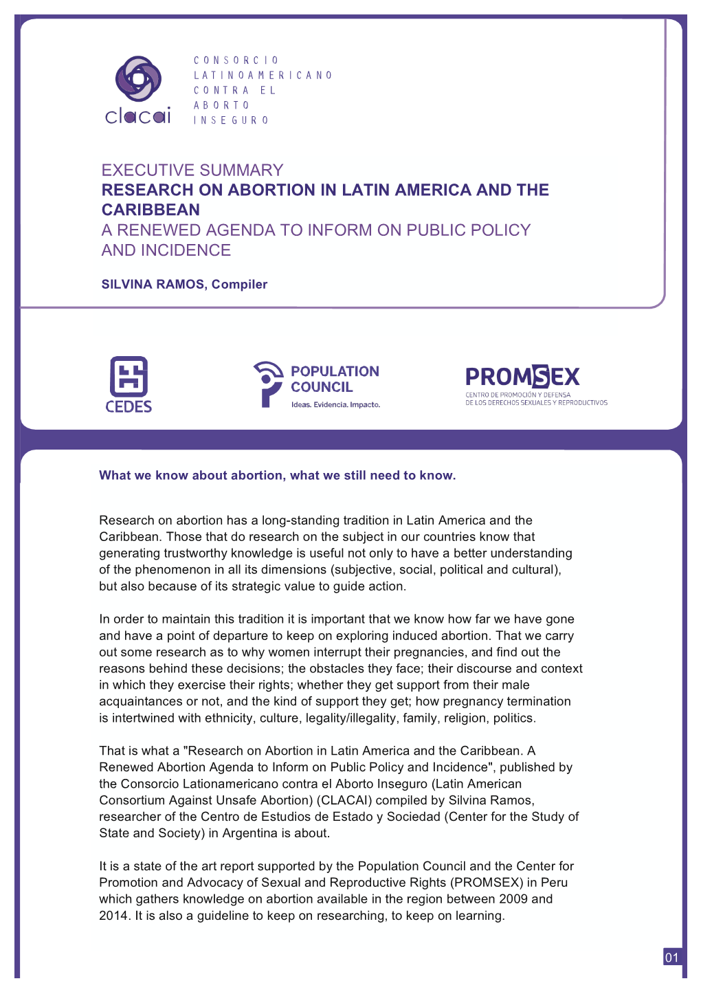 Executive Summary Research on Abortion in Latin America and the Caribbean a Renewed Agenda to Inform on Public Policy and Incidence