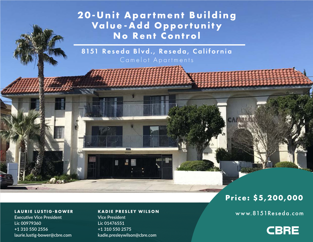 20-Unit Apartment Building Value-Add Opportunity No Rent Control 8151 Reseda Blvd., Reseda, California Camelot Apartments