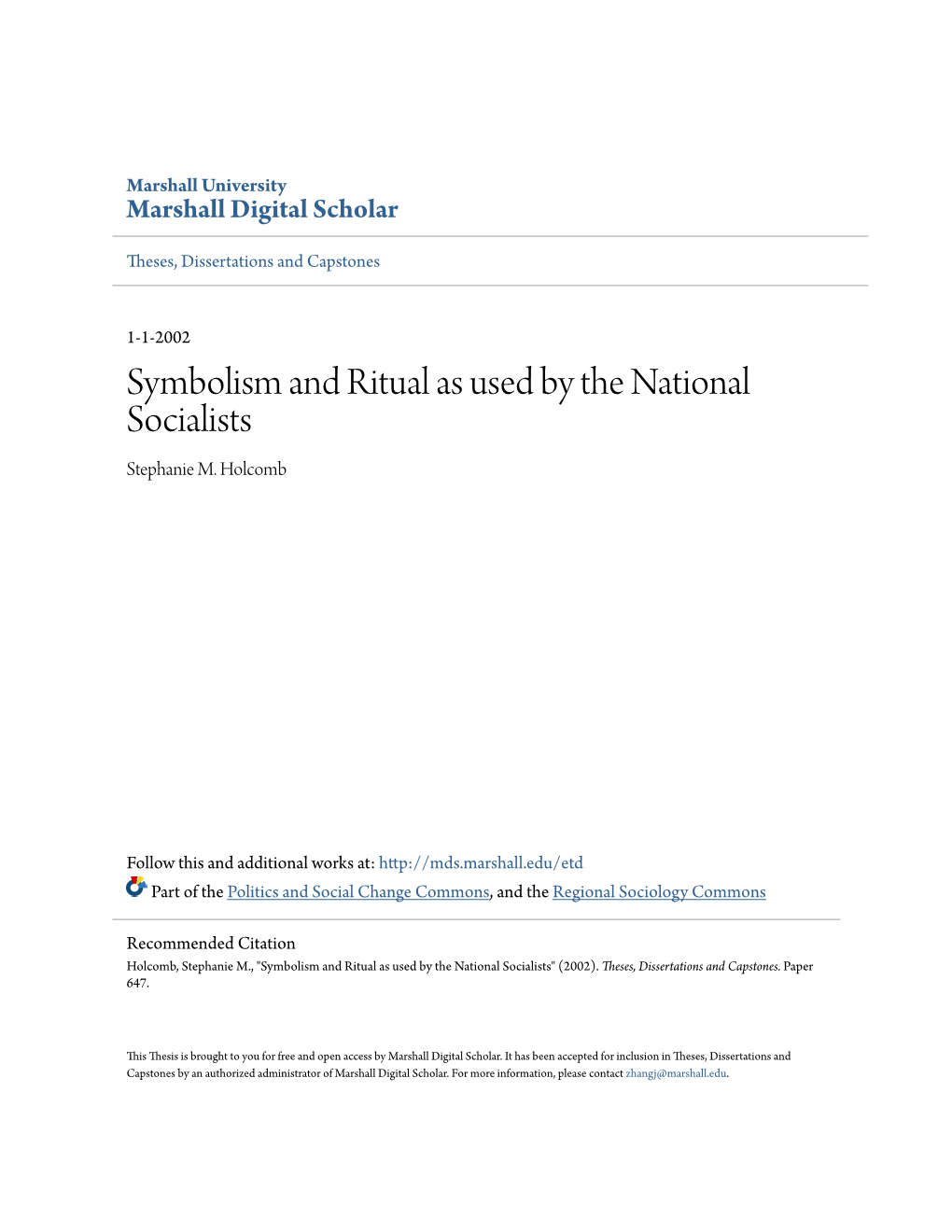 Symbolism and Ritual As Used by the National Socialists Stephanie M