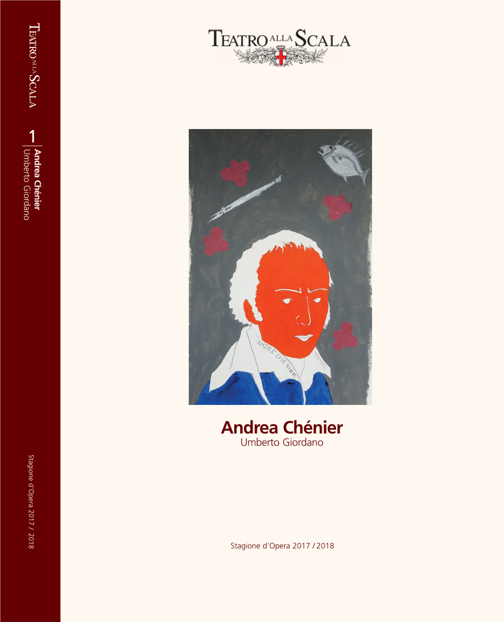 1 Andrea Chénier: La Melodrammaturgia Dell’Attore Cantante Giancarlo Landini