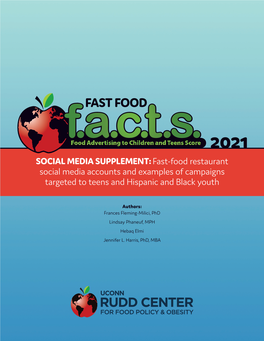 Fast-Food Restaurant Social Media Accounts and Examples of Campaigns Targeted to Teens and Hispanic and Black Youth