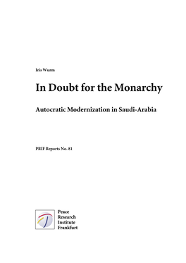 In Doubt for the Monarchy Autocratic Modernization in Saudi
