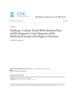 Stenberg V. Carhart: Partial-Birth Abortion Bans and the Supreme Court's Rejection of the Methodical Erasure of the Right to Abortion Meredith R