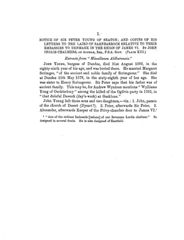 Notice of Sir Peter Young of Seaton; and Copies of His Letters to the Laird of Barnbarroch Relative to Their Embassie Denmaro T S Reige Johth Y Jamef B Knn O I N