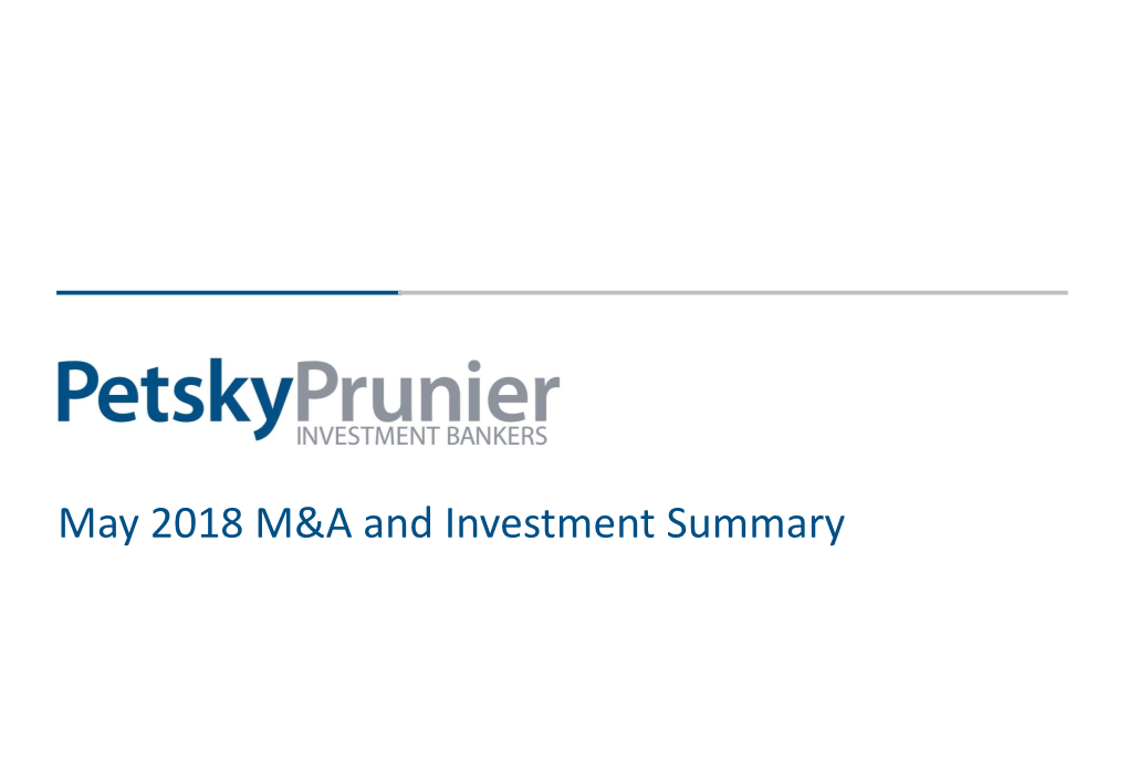 May 2018 M&A and Investment Summary