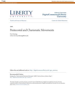 Pentecostal and Charismatic Movements Don Fanning Liberty University, Dfanning@Liberty.Edu
