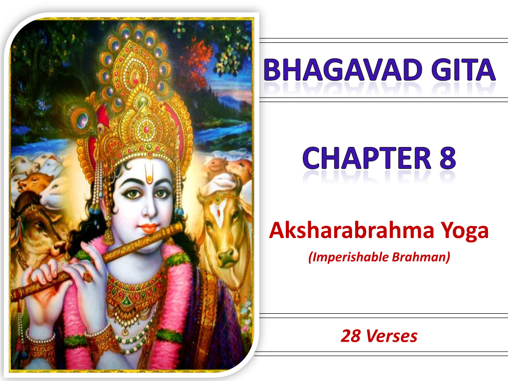 Aksharabrahma Yoga (Imperishable Brahman)
