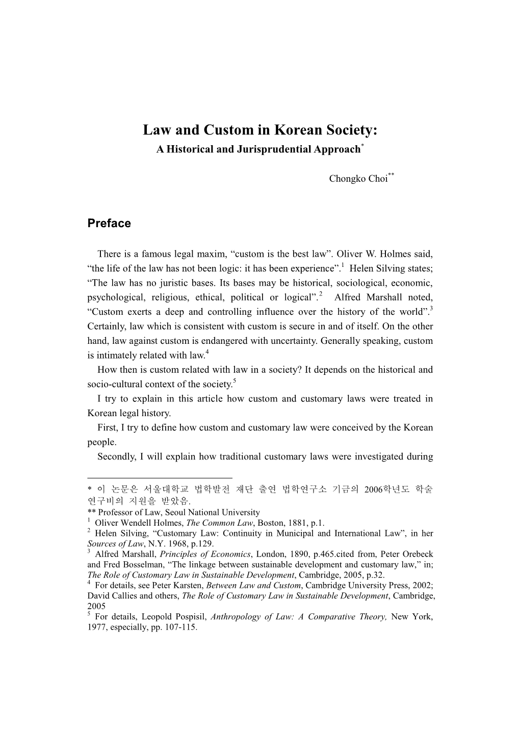 Law and Custom in Korean Society: a Historical and Jurisprudential Approach*