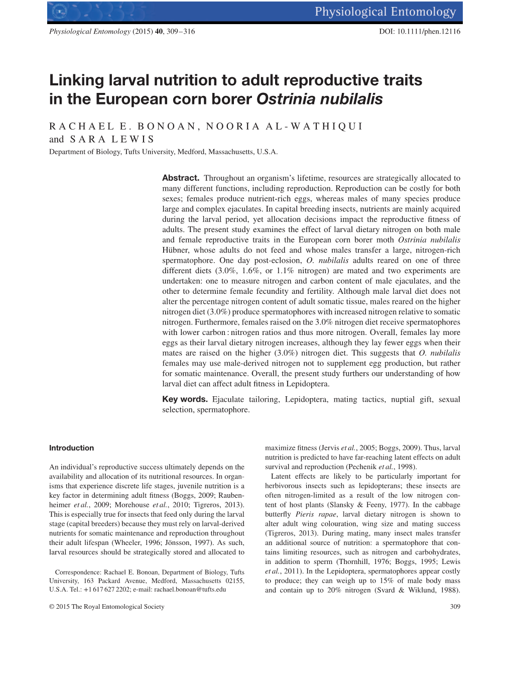 Linking Larval Nutrition to Adult Reproductive Traits in the European Corn Borer Ostrinia Nubilalis