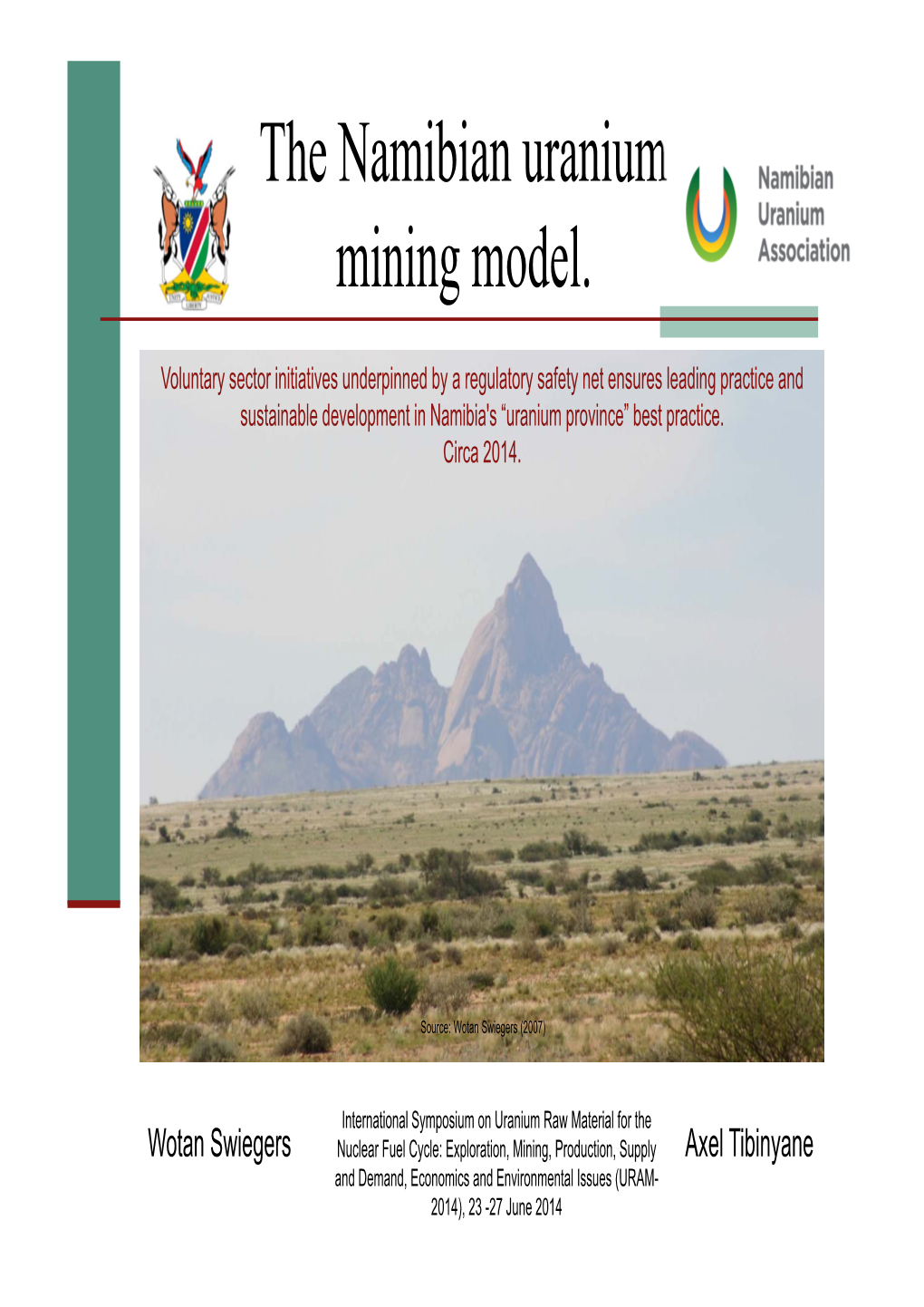 The Namibian Uranium Mining Model