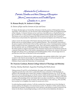 Abstracts for Conference on Patristic Homilies and Their History of Reception Short Communications and Parallel Papers October 9-11, 2014 Fr