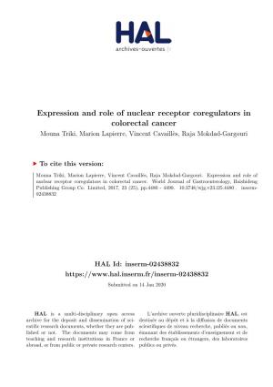 Expression and Role of Nuclear Receptor Coregulators in Colorectal Cancer Mouna Triki, Marion Lapierre, Vincent Cavaillès, Raja Mokdad-Gargouri
