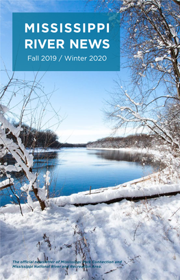 MISSISSIPPI RIVER NEWS Fall 2019 / Winter 2020