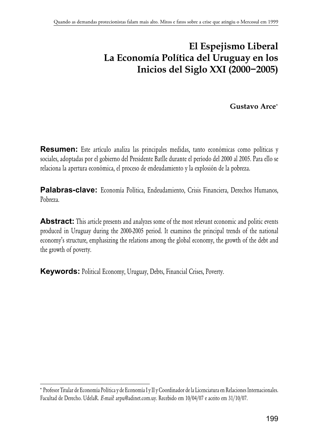 El Espejismo Liberal La Economía Política Del Uruguay En Los Inicios Del Siglo XXI (2000−2005)