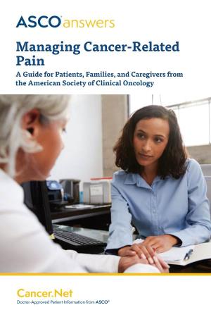 ASCO Answers: Managing Cancer-Related Pain