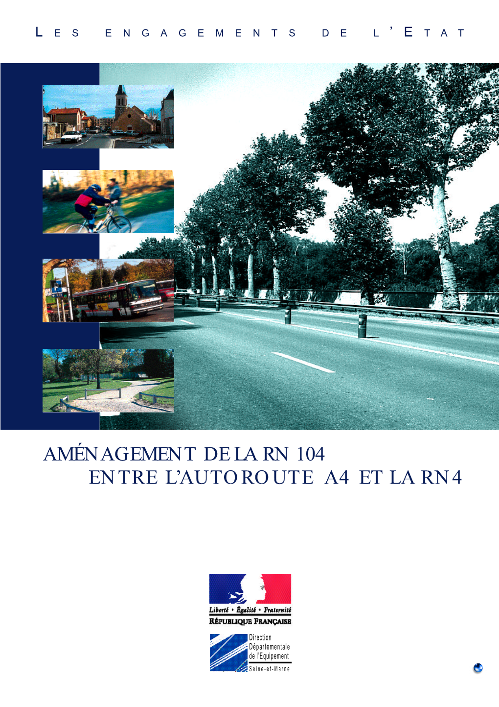 Aménagement De La Rn 104 Entre L'autoroute A4 Et La