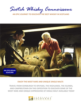 Scotch Whisky Connoisseur an EPIC JOURNEY to DISCOVER the BEST WHISKY in SCOTLAND