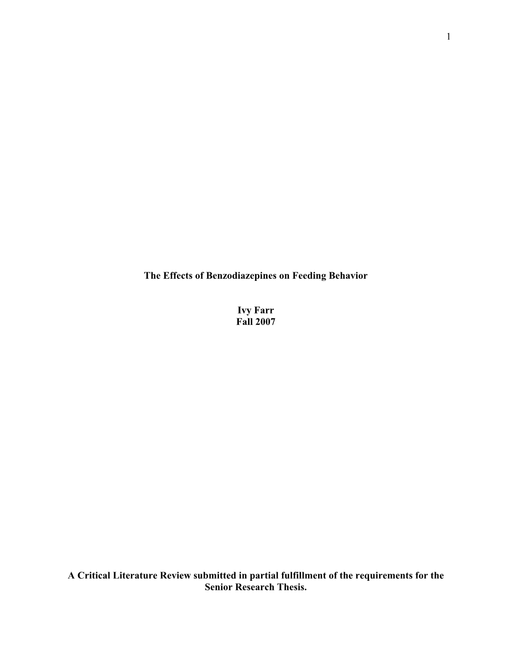 1 the Effects of Benzodiazepines on Feeding Behavior Ivy Farr Fall 2007