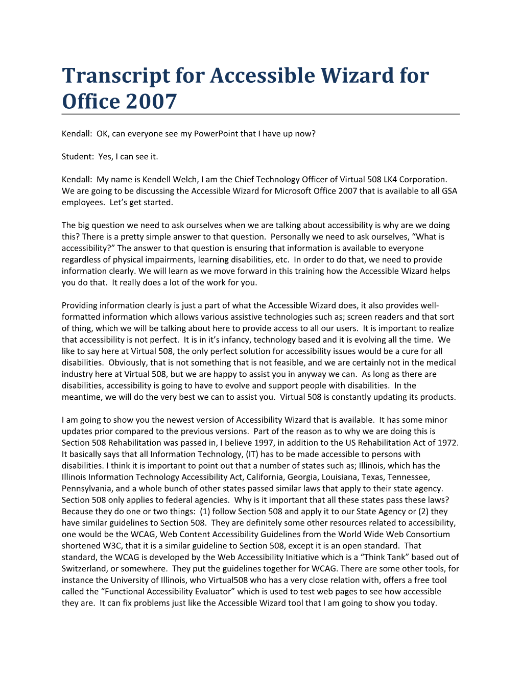 Transcript for Accessible Wizard for Office 2007