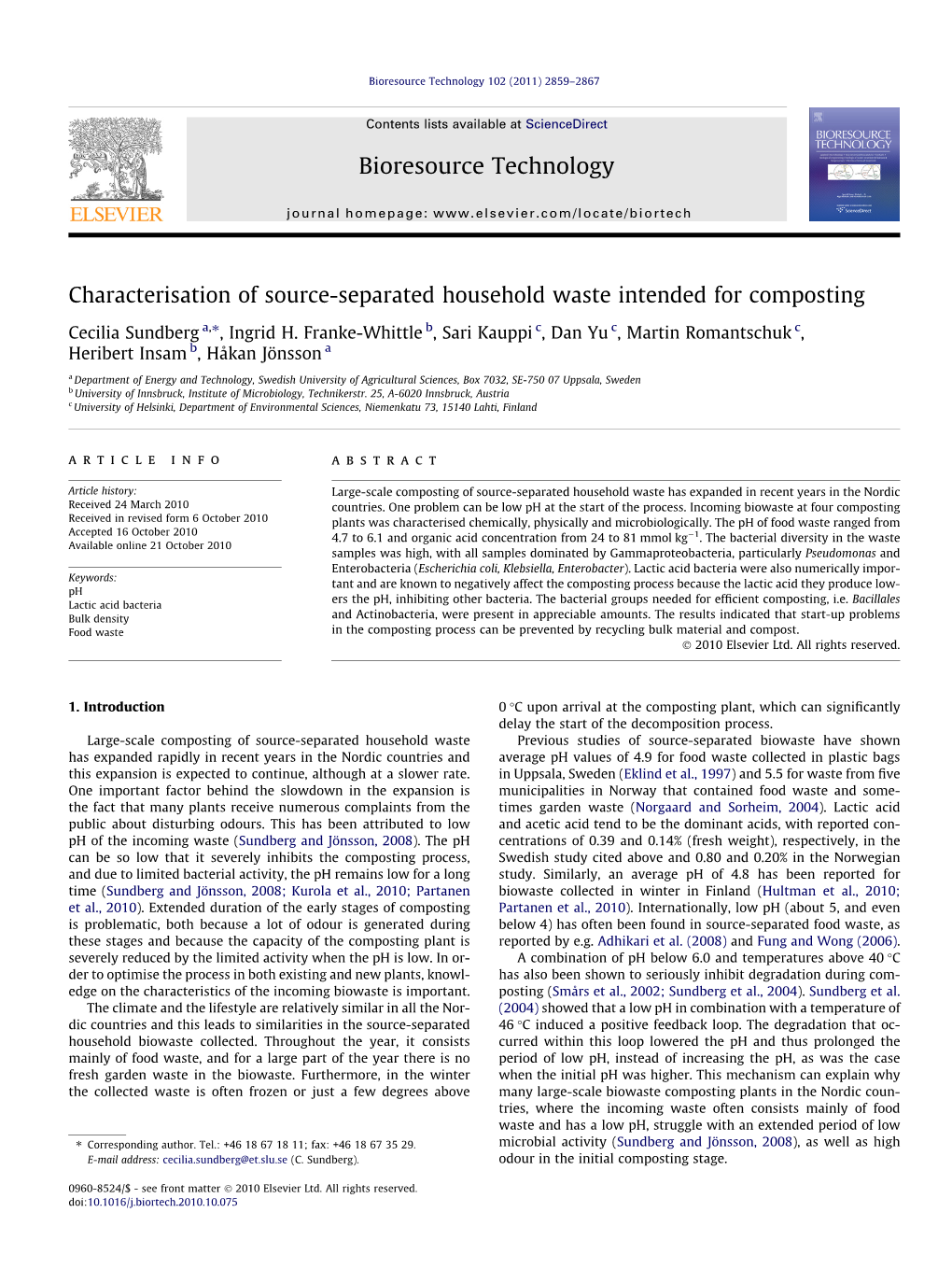 Characterisation of Source-Separated Household Waste Intended for Composting ⇑ Cecilia Sundberg A, , Ingrid H