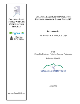 Columbia Lake Burbot Population Estimate Program, Canal Flats, BC
