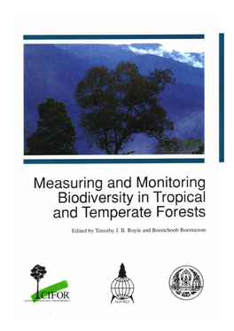Measuring and Monitoring Biodiversity in Tropical and Temperate Forests