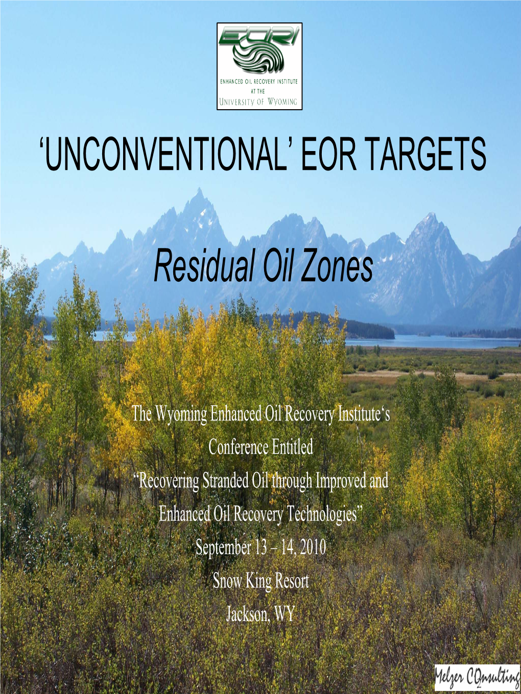 Origin of Residual Oil Zones and Emergent Commercial Exploitation