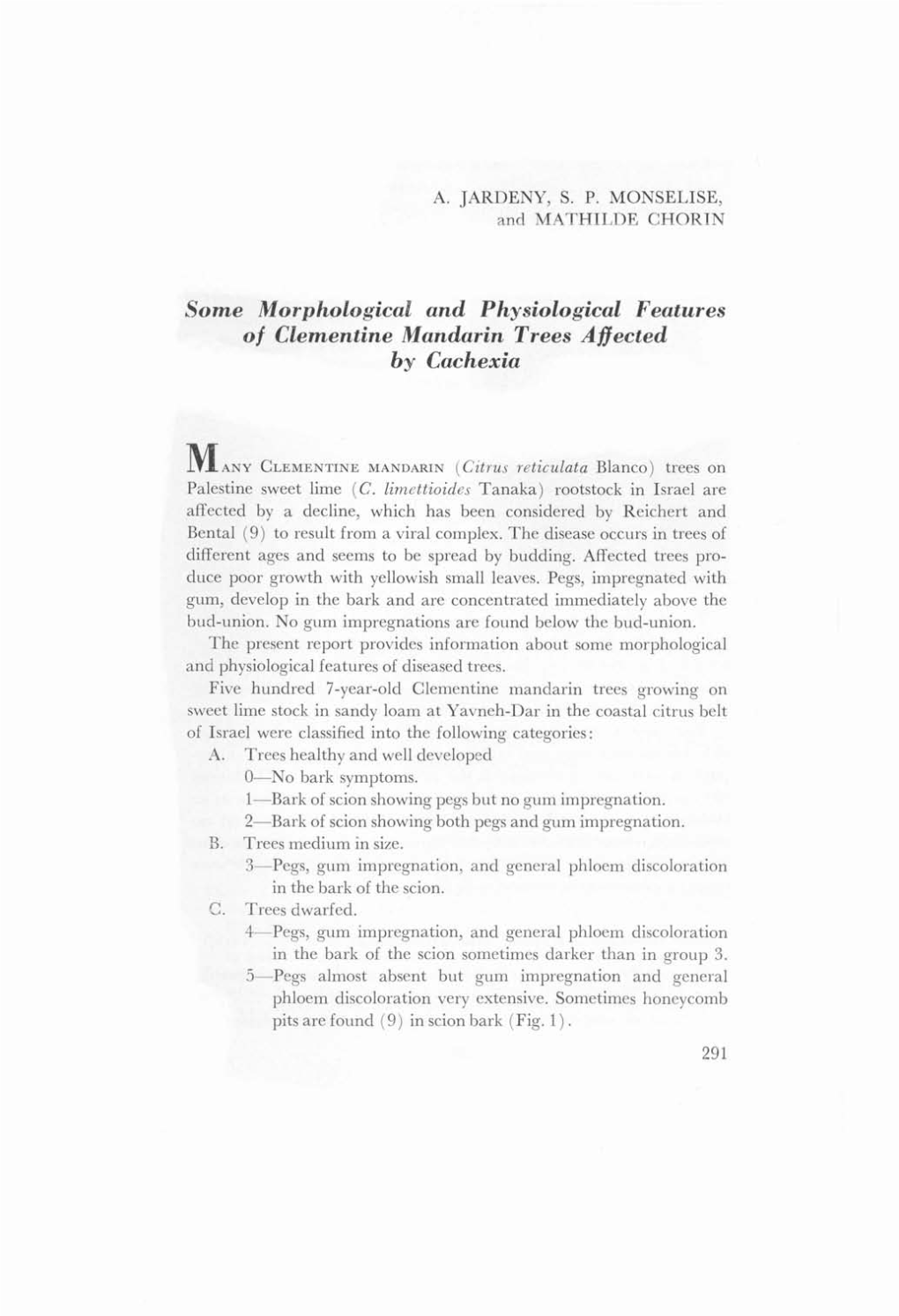 Some Morphological and Physiological Features of Clementine Mandarin Trees Aflected by Cachexia