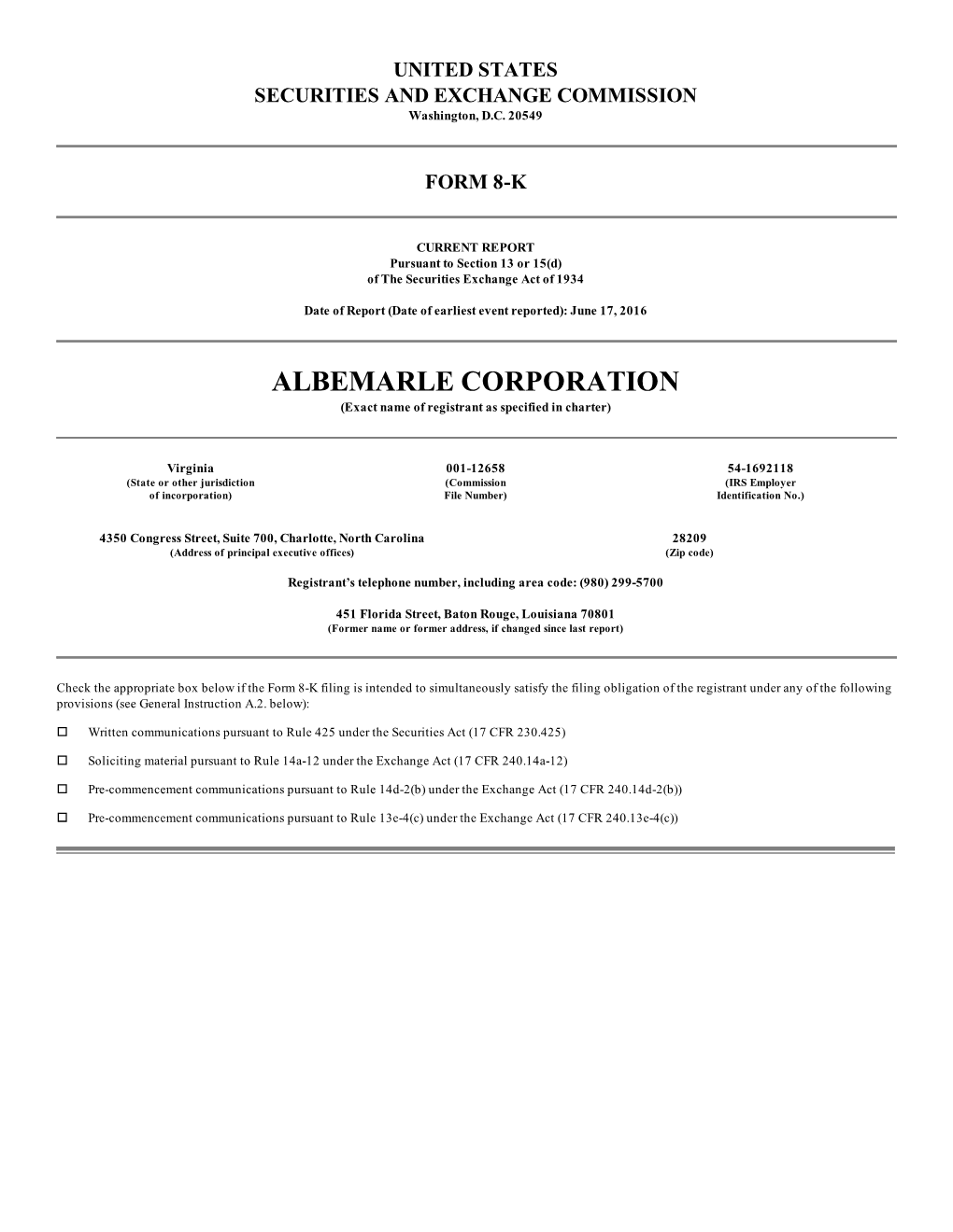 ALBEMARLE CORPORATION (Exact Name of Registrant As Specified in Charter)