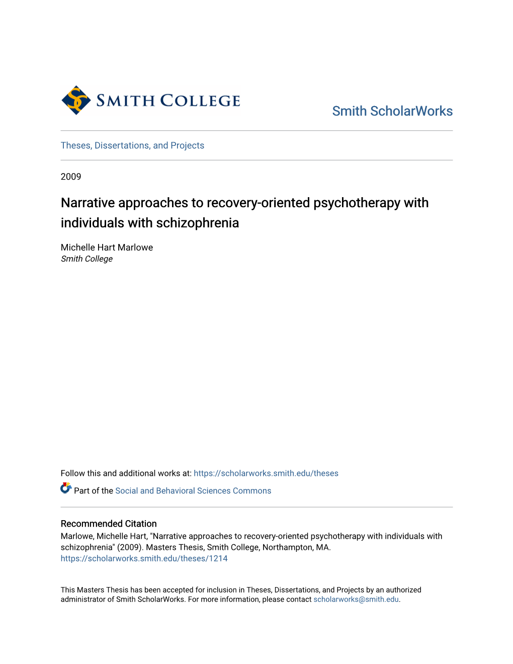 Narrative Approaches to Recovery-Oriented Psychotherapy with Individuals with Schizophrenia