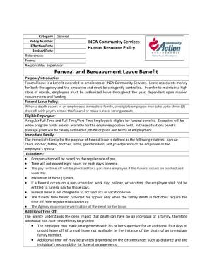 Funeral and Bereavement Leave Benefit Purpose/Introduction Funeral Leave Is a Benefit Extended to Employees of INCA Community Services