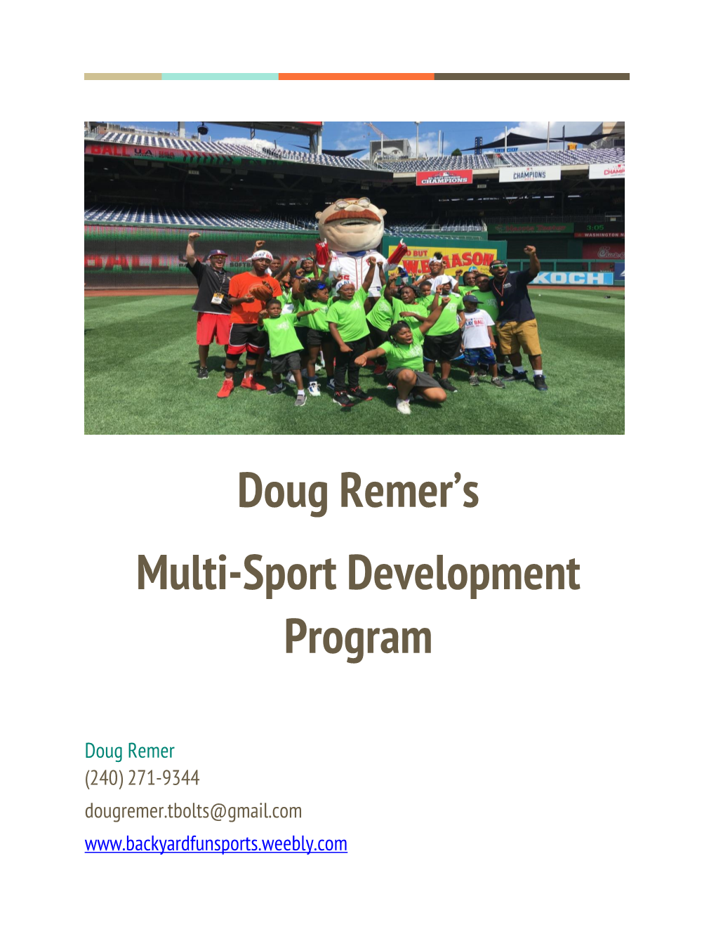 Doug Remer’S Multi-Sport Development Program