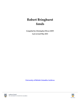 Robert Bringhurst Fonds