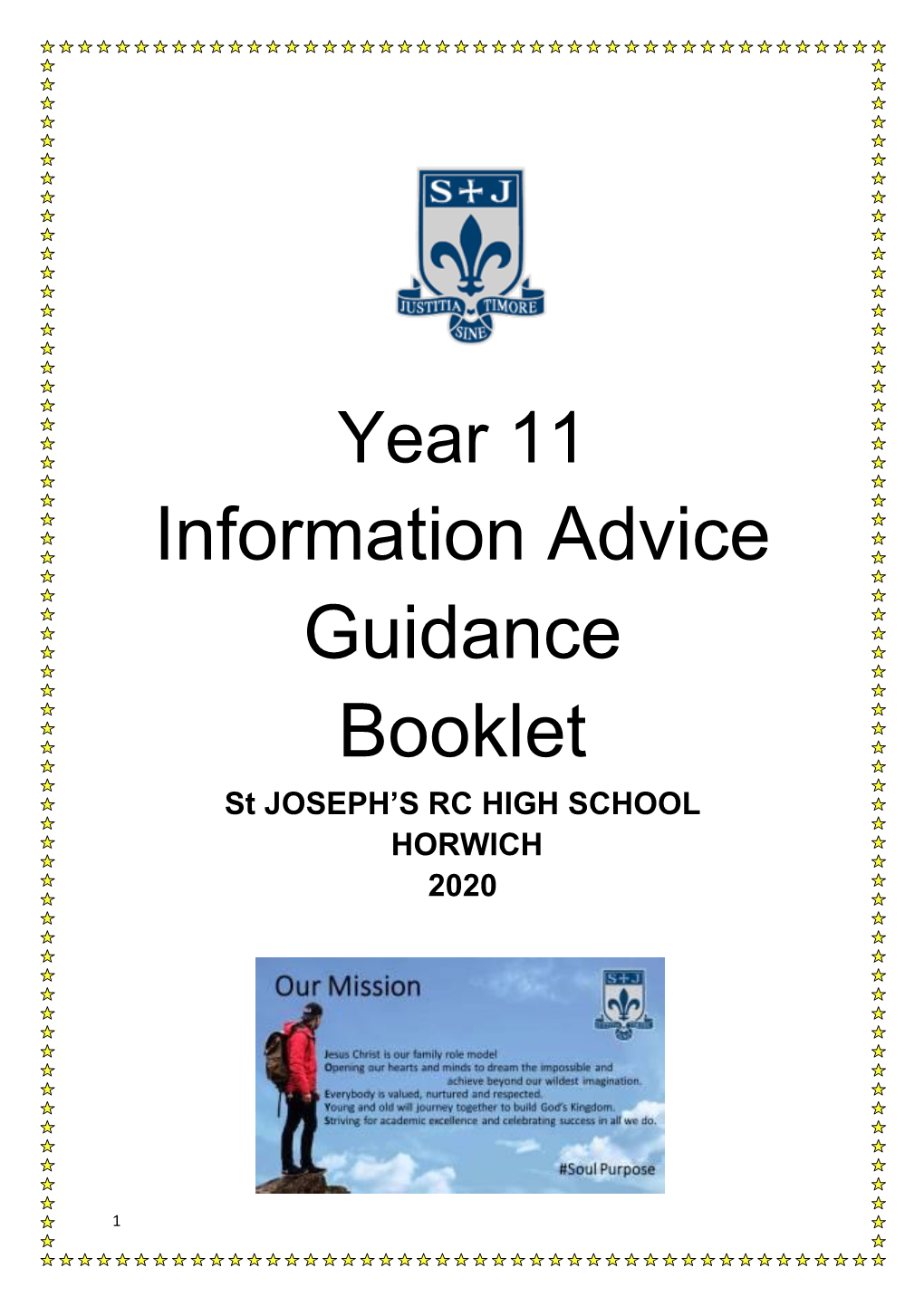 Information Advice Guidance Booklet St JOSEPH’S RC HIGH SCHOOL HORWICH 2020