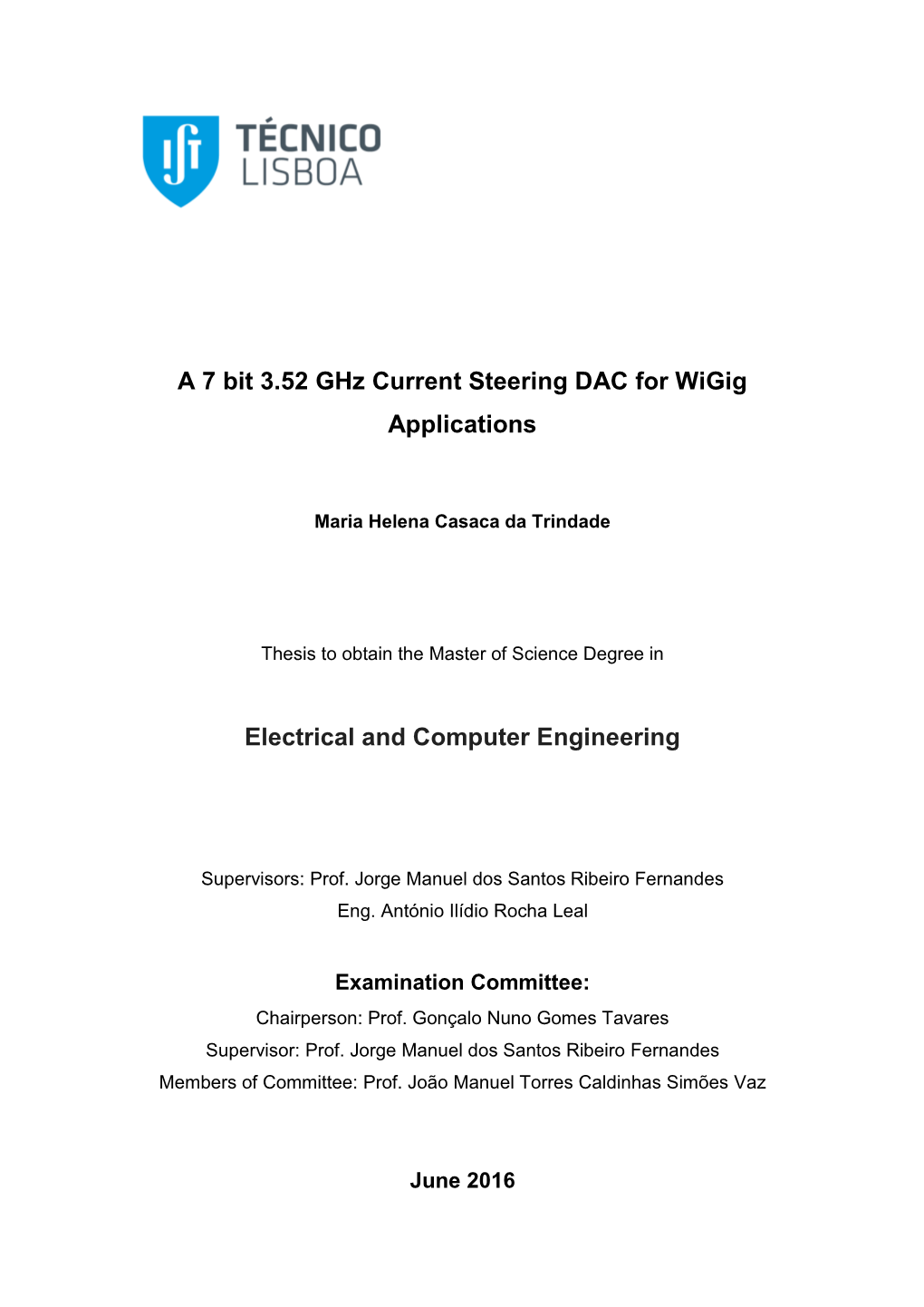 A 7 Bit 3.52 Ghz Current Steering DAC for Wigig Applications