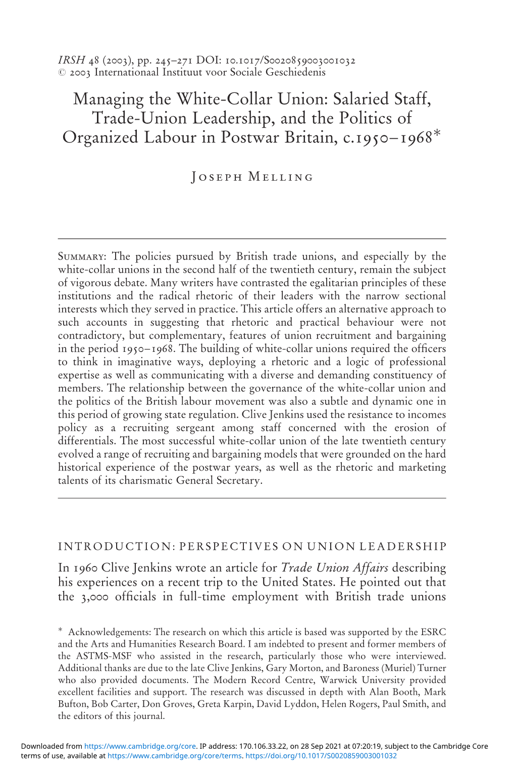 Managing the White-Collar Union: Salaried Staff, Trade-Union Leadership, and the Politics of Organized Labour in Postwar Britain, C.1950–1968Ã