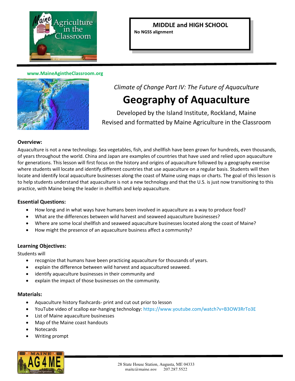 Geography of Aquaculture Developed by the Island Institute, Rockland, Maine Revised and Formatted by Maine Agriculture in the Classroom