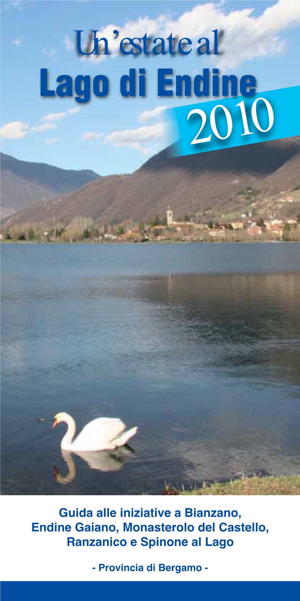 Un'estate Al Lago Di Endine