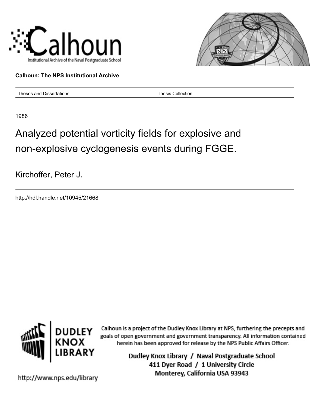 Analyzed Potential Vorticity Fields for Explosive and Non-Explosive Cyclogenesis Events During FGGE