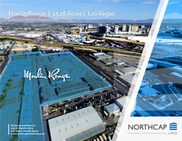 Moulin Rouge | 15.18 Acres | Las Vegas Land Investment Opportunity