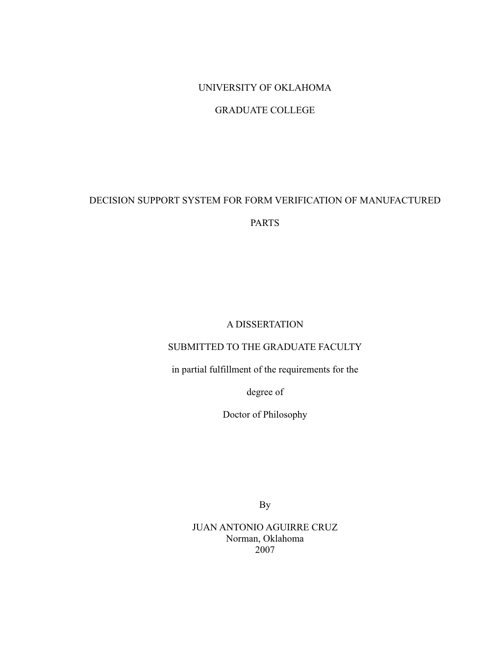 University of Oklahoma Graduate College Decision Support System for Form Verification of Manufactured Parts a Dissertation Submi