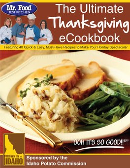 Thanksgiving Ecookbook Featuring 40 Quick & Easy, Must-Have Recipes to Make Your Holiday Spectacular