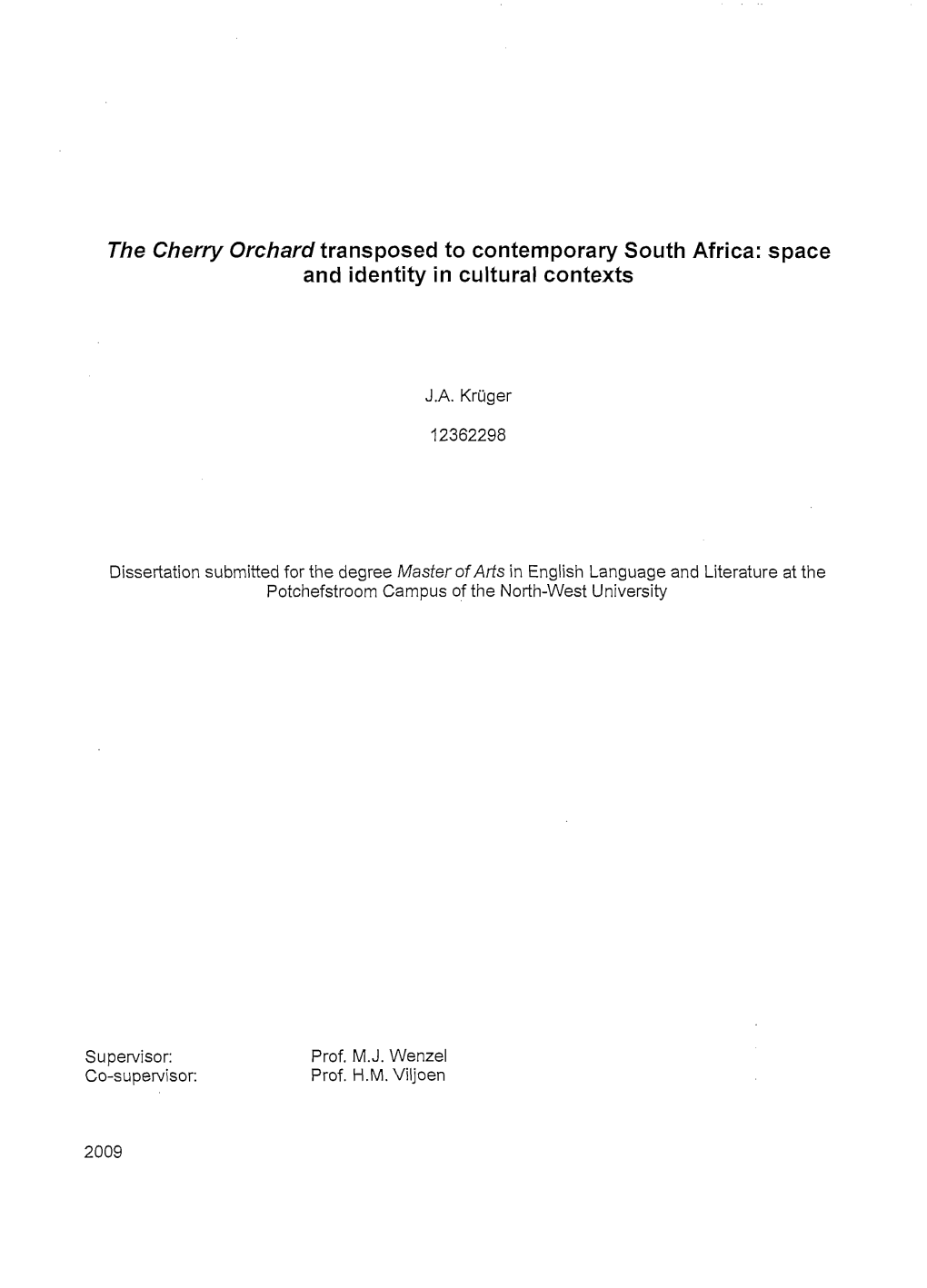 The Cherry Orchard Transposed to Contemporary South Africa: Space and Identity in Cultural Contexts