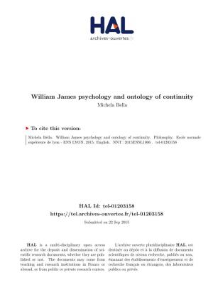 William James Psychology and Ontology of Continuity Michela Bella