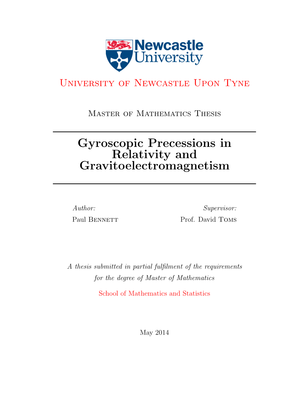 Gyroscopic Precessions in Relativity and Gravitoelectromagnetism